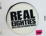 Various Real Eighties - Hits Plus Extended Mixes