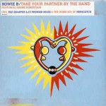 Howie B Featuring Robbie Robertson Take Your Partner By The Hand CD#2