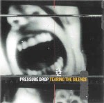Pressure Drop  Tearing The Silence