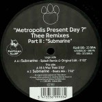 Felix Da Housecat Metropolis Present Day ? Thee Remixes Part II: Sub