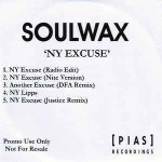 Soulwax  NY Excuse