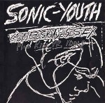 Sonic Youth  Confusion Is Sex (Plus Kill Yr. Idols)