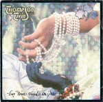 Thompson Twins  Lay Your Hands On Me