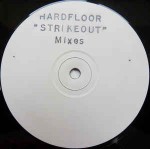 Hardfloor  Strikeout