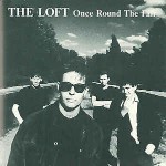 Loft  Once Round The Fair