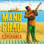 Manu Chao Prxima Estacin... Esperanza