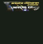 Antoine Clamaran  Univers EP Part 3