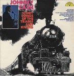 Johnny Cash And The Tennessee Two Story Songs Of The Trains And Rivers