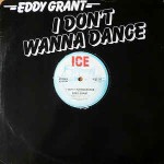 Eddy Grant  I Don't Wanna Dance