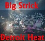 Big Strick  Detroit Heat