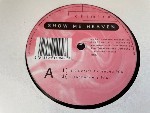 Chimera Show Me Heaven (The Remixes)