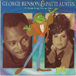 George Benson & Patti Austin I'll Keep Your Dreams Alive