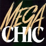 Chic  Megachic