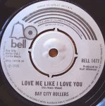 Bay City Rollers  Love Me Like I Love You