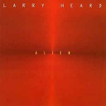 Larry Heard  Alien