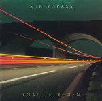 Supergrass  Road To Rouen