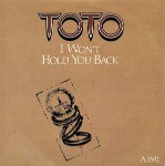 Toto  I Won't Hold You Back