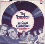 Simon & Garfunkel / The Tremeloes The 59th Street Bridge Song (Feelin' Groovy) / Her