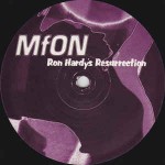 Mfon  Ron Hardy's Resurrection