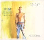 Tricky  Vulnerable