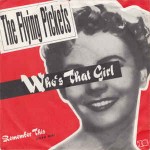 Flying Pickets  Who's That Girl