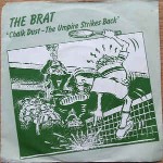 Brat  Chalk Dust - The Umpire Strikes Back