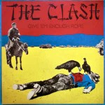 Clash  Give 'Em Enough Rope