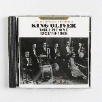 King Oliver Volume One - 1923 To 1929