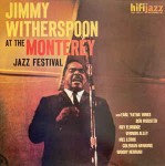 Jimmy Witherspoon  At The Monterey Jazz Festival