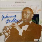 Johnny Dodds  Great Original Performances 1923-1929