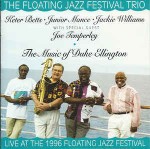Floating Jazz Festival Trio The Music Of Duke Ellington: Live At The 1996 Floa