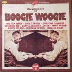 Various The Pioneers Of Boogie Woogie (Vol. 1)