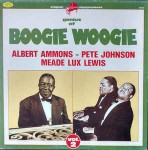 Albert Ammons / Pete Johnson / Meade Lux Lewis Genius Of Boogie Woogie (Vol. 2)