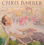 Chris Barber  Music From The Land Of Dreams