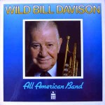 Wild Bill Davison  All American Band