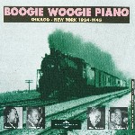 Various Boogie Woogie Piano (Chicago - New York 1924-1945)