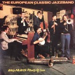 European Classic Jazzband Whip Me With Plenty Of Love