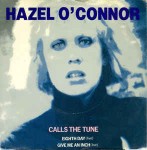 Hazel O'Connor  Calls The Tune