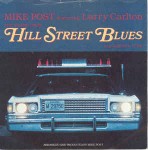 Mike Post Featuring Larry Carlton  The Theme From Hill Street Blues