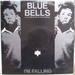 Bluebells  I'm Falling