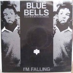 Bluebells  I'm Falling
