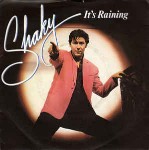 Shakin' Stevens  It's Raining