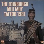 Various The Edinburgh Military Tattoo 1981