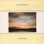 Van Morrison  Cry For Home