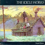 Icicle Works  Seven Horses