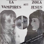 LA Vampires Meets Zola Jesus LA Vampires Meets Zola Jesus
