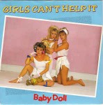 Girls Can't Help It  Baby Doll