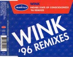 Wink Higher State Of Consciousness ('96 Remixes)