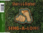 Shanks & Bigfoot  Sing-A-Long