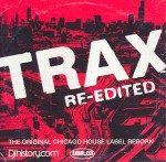 Various  Trax Re-Edited (The Original Chicago House Label 